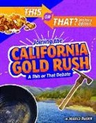 Jessica Rusick - Joining the California Gold Rush