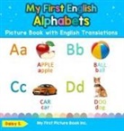 Daisy S, Daisy S. - My First English Alphabets Picture Book with English Translations