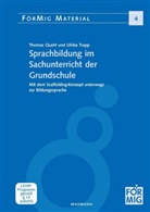 Thoma Quehl, Thomas Quehl, Ulrike Trapp - Sprachbildung im Sachunterricht der Grundschule