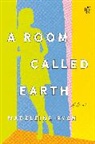 Madeleine Ryan - A Room Called Earth