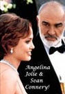 Harry Lime - Angelina Jolie & Sean Connery!