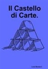 Luca Bonacci - Il Castello di Carte
