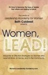 Beth Caldwell - Women, LEAD!