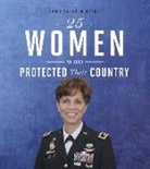 Emma Bernay, Emma Carlson Berne - 25 Women Who Protected Their Country