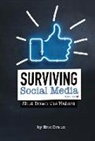 Eric Braun, Eric Mark Braun - Surviving Social Media