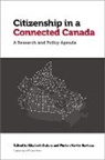 Elizabeth Dubois, Elizabeth Martin-Bariteau Dubois, Elizabeth Dubois, Florian Martin-Bariteau - Citizenship in a Connected Canada