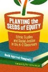 Ruchi Agarwal-Rangnath, Patrick Camangian - Planting the Seeds of Equity