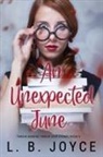 L. B. Joyce - An Unexpected June