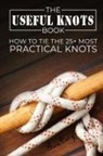 Sam Fury, Diana Mangoba - The Useful Knots Book