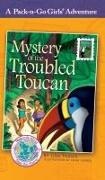 Lisa Travis, Adam Turner, Janelle Diller - Mystery of the Troubled Toucan - Brazil 1