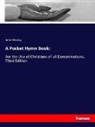 John Wesley - A Pocket Hymn Book: