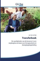 Jan van de Rakt, Jan Van de Rakt - Transferboek
