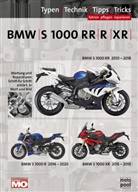 Uwe Altmann, Thoma Jung, Thomas Jung - BMW S 1000 RR, R, XR Reparaturanleitung