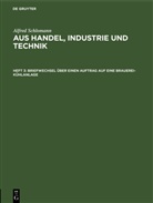 Alfred Schlomann - Alfred Schlomann: Aus Handel, Industrie und Technik - Heft 3: Briefwechsel über einen Auftrag auf eine Brauerei-Kühlanlage