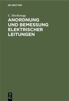 C Hochenegg, C. Hochenegg - Anordnung und Bemessung elektrischer Leitungen