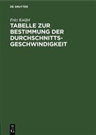 Fritz Knöfel - Tabelle zur Bestimmung der Durchschnittsgeschwindigkeit