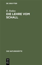 R Radau, R. Radau - Die Lehre vom Schall