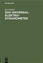 Karl Zickler - Das Universal-Elektrodynamometer
