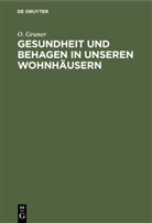 O Gruner, O. Gruner - Gesundheit und Behagen in unseren Wohnhäusern
