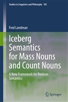 Fred Landman - Iceberg Semantics for Mass Nouns and Count Nouns