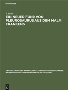 F Broili, F. Broili - Ein neuer Fund von Pleurosaurus aus dem Malm Frankens