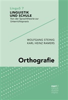 Karl Heinz Ramers, Wolfgan Steinig, Wolfgang Steinig - Orthografie