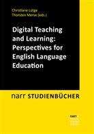 Christian Lütge, Christiane Lütge, Merse, Merse, Thorsten Merse - Digital Teaching and Learning: Perspectives for English Language Education