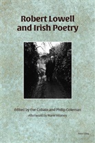 Cobain, Cobain, Ev Cobain, Eve Cobain, Coleman, Coleman... - Robert Lowell and Irish Poetry
