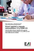 Fara Ghali Al Salihi, Farah Ghali Al Salihi, Abee Saleh Hasan, Abeer Saleh Hasan, Shehab A, Salam Shehab Ahmed Shehab Ahmed - Kinasi regolati a segnale extracellulare 1/2 p (ERK1/2)