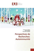 Mamadou M'Bodji, Oma N'Doye, Omar N'Doye, El Hassan Sidibé, El Hassane Sidibé - Perspectives de Recherches: Autoimmunité