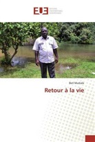 Bert Mushala - Retour à la vie
