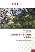 Shrut Kanga, Shruti Kanga, Varun Nar Mishra, Varun Narayan Mishra, Suraj Kuma Singh, Suraj Kumar Singh - Gestion des déchets solides