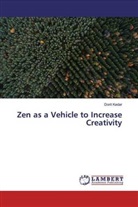 Dorit Kedar - Zen as a Vehicle to Increase Creativity