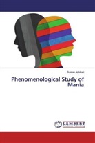 Suman Adhikari - Phenomenological Study of Mania