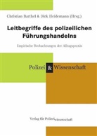 Christia Barthel, Christian Barthel, Heidemann, Heidemann, Dirk Heidemann - Leitbegriffe des polizeilichen Führungshandelns