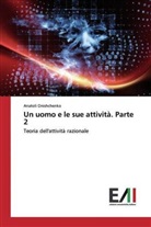 Anatoli Onishchenko - Un uomo e le sue attività. Parte 2