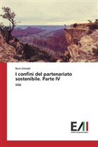 Boris Zalesski - I confini del partenariato sostenibile. Parte IV