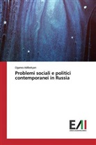 Oganes Adibekyan - Problemi sociali e politici contemporanei in Russia