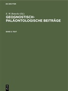 E. W. Benecke, W Benecke, E W Benecke - Geognostisch-Paläontologische Beiträge - Band 2: Text