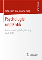 Viol Balz, Viola Balz, Malich, Malich, Lisa Malich - Psychologie und Kritik