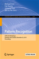 Michael Cree, Fa Huang, Fay Huang, Wei Qi Yan, Junsong Yuan, Junsong Yuan et al - Pattern Recognition