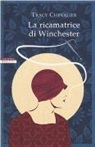 Tracy Chewalier - La ricamatrice di Winchester