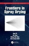 Xiao Dong Chen, Xiao (Soochow University) Dong Chen, Fu, Nan Fu, Nan (Soochow University Fu, Meng Wai Woo... - Frontiers in Spray Drying