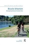 Rachel Berney, Rachel Berney - Bicycle Urbanism