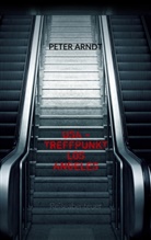 Peter Arndt - USA - Treffpunkt  Los Angeles