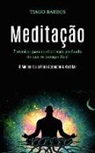 Tiago Barros - Meditação