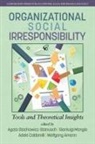 Adele Caldarelli, Gianluigi Mangia, Agata Stachowicz-Stanusch - Organizational Social Irresponsibility