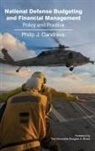 Philip J Candreva, Philip J. Candreva - National Defense Budgeting and Financial Management