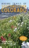 John Peel, Peel John, Paul Pixler - Hiking Trails of Southwestern Colorado, Fifth Edition