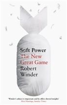 Robert Winder - Soft Power